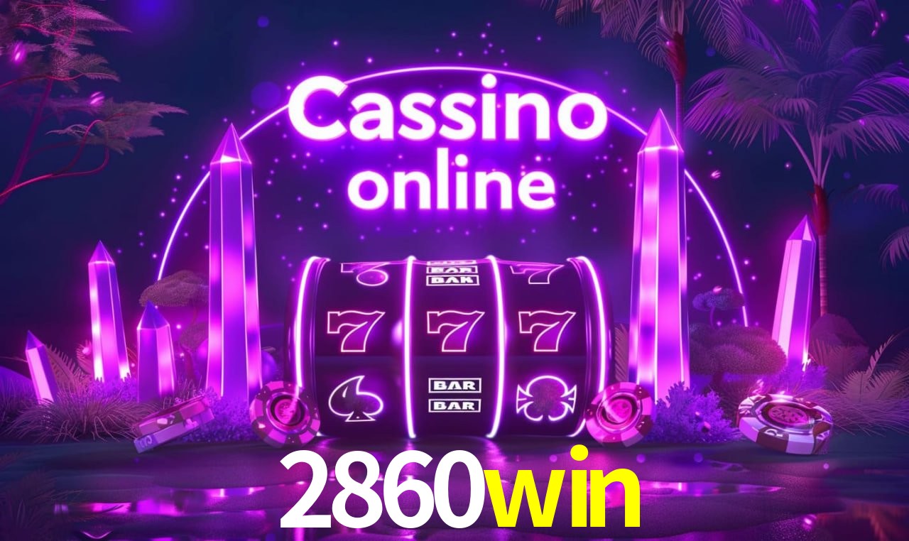 Descubra a Essência do 2860win: Nossa História e Compromissos