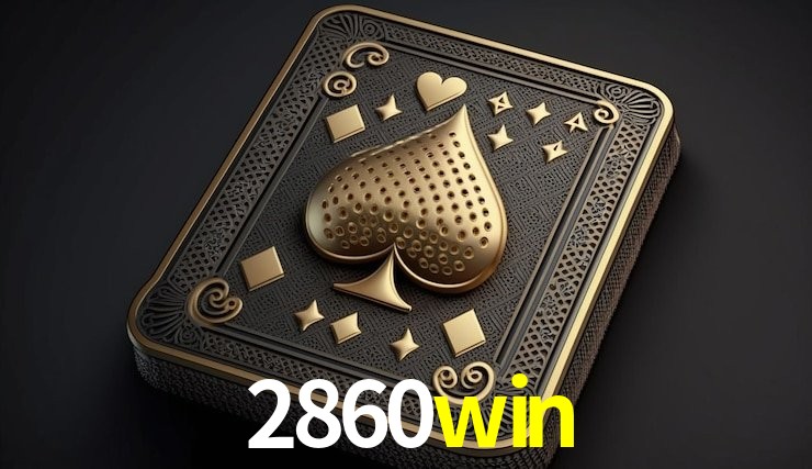 Apostas Esportivas na 2860win: Um Guia Completo